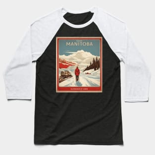 Manitoba Canada Vintage Poster Tourism Baseball T-Shirt